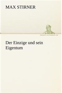 Der Einzige Und Sein Eigentum