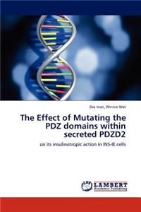 Effect of Mutating the PDZ domains within secreted PDZD2