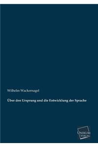 Uber Den Ursprung Und Die Entwicklung Der Sprache