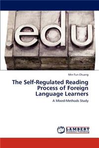 Self-Regulated Reading Process of Foreign Language Learners
