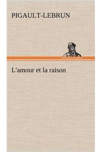 L'amour et la raison