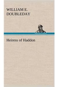 Heiress of Haddon