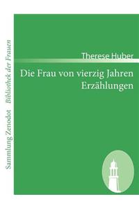 Frau von vierzig Jahren /Erzählungen