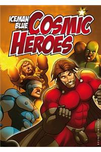 Cosmic Heroes