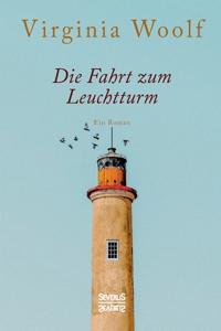 Die Fahrt zum Leuchtturm