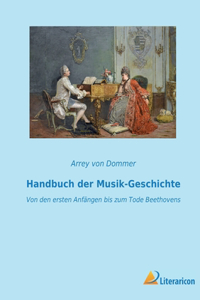 Handbuch der Musik-Geschichte