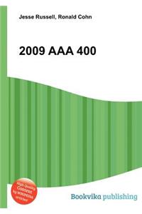 2009 AAA 400