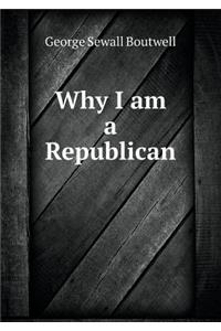 Why I Am a Republican