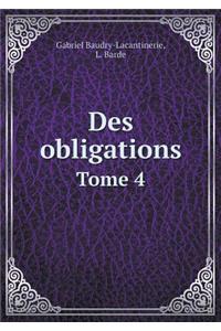 Des Obligations Tome 4