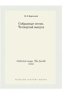 Collected songs. The fourth issue