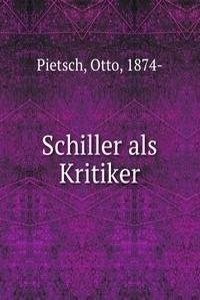 Schiller als Kritiker