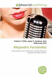 Alejandro Fern Ndez