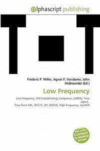 Low Frequency