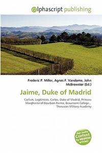 Jaime, Duke of Madrid