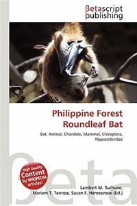 Philippine Forest Roundleaf Bat