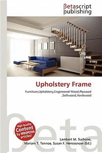 Upholstery Frame