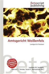 Amtsgericht Wei Enfels