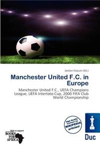 Manchester United F.C. in Europe