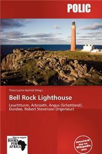 Bell Rock Lighthouse