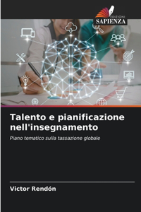 Talento e pianificazione nell'insegnamento