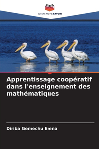 Apprentissage coopératif dans l'enseignement des mathématiques