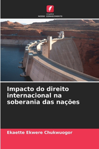 Impacto do direito internacional na soberania das nações