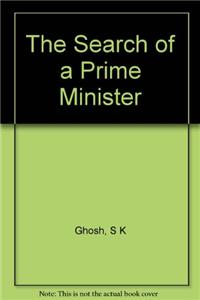 The Search of a Prime Minister : Multiple Voices