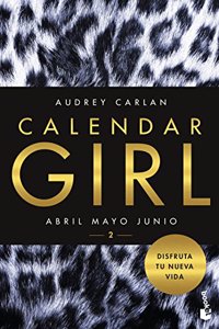 Calendar Girl: Volume Two