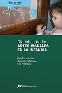 Didactica de las artes visuales en la infancia // Coleccion: Didactica y Desarrollo