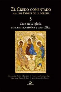 Creo en la Iglesia una, santa, catolica y apostolica