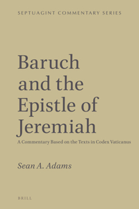 Baruch and the Epistle of Jeremiah