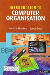 Introduction to Computer Organisation BCA 2nd & 6th Sem. and BA, B.Sc. 4th Sem. Pb. Uni.