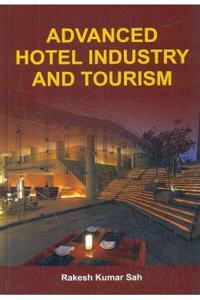 Advanced Hotel Industry And Tourism