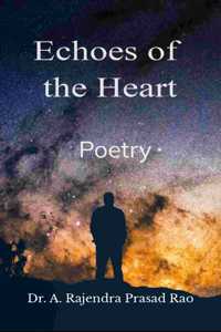 Echoes of the Heart -Poetry