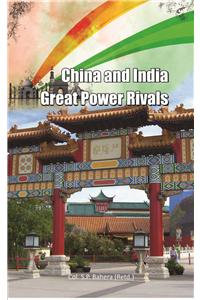 China And Indias Great Power Rivals