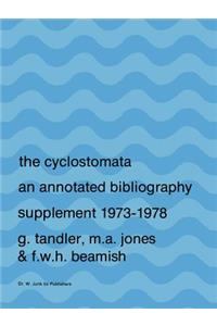 Cyclostomata: An Annotated Bibliography