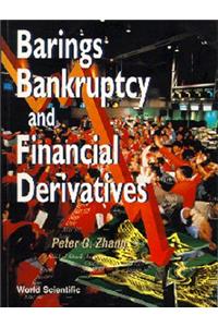 Barings Bankruptcy and Financial Derivatives