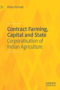 Contract Farming, Capital and State