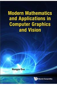 Modern Maths & Appln in Computer Graphic & Vision