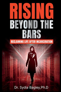 Rising Beyond the Bars