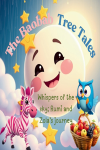 The Baobab Tree Tales