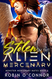 Stolen by the Alien Mercenary