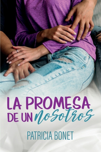 La promesa de un nosotros