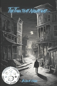 The Town That Never Was...
