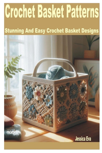 Crochet Basket Patterns