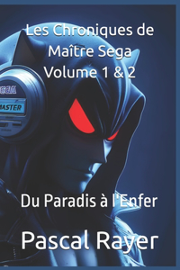 Les Chroniques de Maître Sega Volume 1 & 2