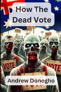 How The Dead Vote