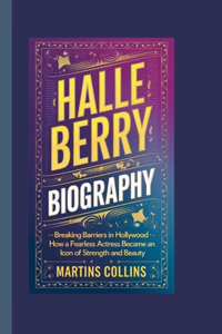Halle Berry Biography