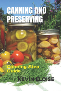 Canning and Preserving