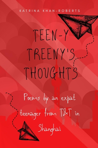 Teen-y Treeny's Thoughts